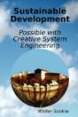 Sustainable Development Possible With Creative System Engineering - Preview
