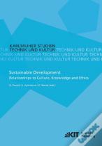 Sustainable Development - Relationships To Culture, Knowledge And Ethics