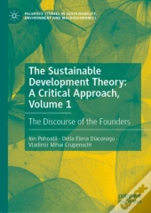 Sustainable Development Theory: A Critical Approach, Volume 1