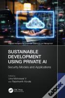 Sustainable Development Using Private Ai