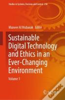 Sustainable Digital Technology And Ethics In An Ever-Changing Environment