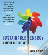 Sustainable Energy - Without The Hot Air