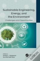 Sustainable Engineering, Energy, And The Environment
