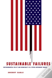 Sustainable Failures