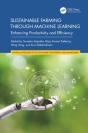 Sustainable Farming Through Machine Learning - Preview