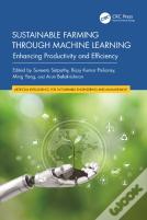 Sustainable Farming Through Machine Learning