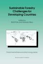 Sustainable Forestry Challenges For Developing Countries - Preview