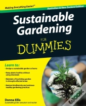Sustainable Gardening For Dummies