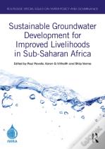 Sustainable Groundwater Development For Improved Livelihoods In Sub-Saharan Africa