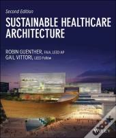 Sustainable Healthcare Architecture