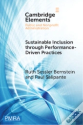 Sustainable Inclusion Through Performance-Driven Practices