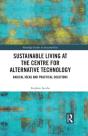 Sustainable Living At The Centre For Alternative Technology - Preview