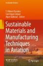 Sustainable Materials And Manufacturing Techniques In Aviation - Preview