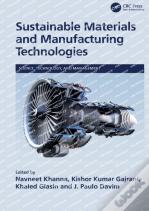 Sustainable Materials And Manufacturing Technologies