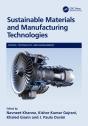Sustainable Materials And Manufacturing Technologies - Preview