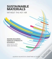 Sustainable Materials Without The Hot Air