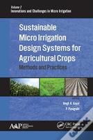 Sustainable Micro Irrigation Design Systems For Agricultural Crops