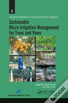 Sustainable Micro Irrigation Management For Trees And Vines
