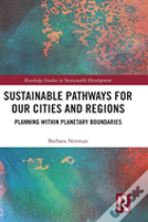 Sustainable Pathways For Our Cities And Regions