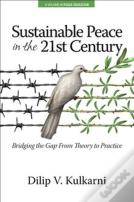 Sustainable Peace In The Twenty-First Century