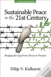 Sustainable Peace In The Twenty-First Century