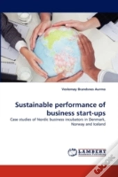 Sustainable Performance Of Business Start-Ups
