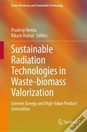 Capa do artigo Sustainable Radiation Technologies In Waste-Biomass Valorization