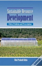 Capa do artigo Sustainable Resource Development: Policy, Problem And Prescription