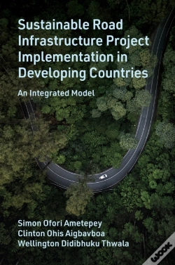 Capa do artigo Sustainable Road Infrastructure Project Implementation In Developing Countries