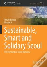 Sustainable, Smart And Solidary Seoul