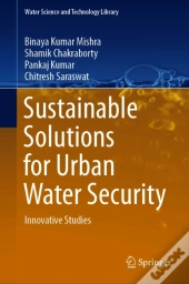 Sustainable Solutions For Urban Water Security
