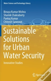 Sustainable Solutions For Urban Water Security