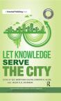 Sustainable Solutions: Let Knowledge Serve The City - Preview