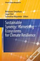 Sustainable Synergy: Harnessing Ecosystems For Climate Resilience