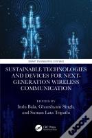 Sustainable Technologies And Devices For Next-Generation Wireless Communication