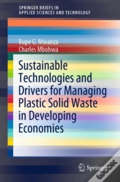 Capa do artigo Sustainable Technologies And Drivers For Managing Plastic Solid Waste In Developing Economies