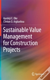 Capa do artigo Sustainable Value Management For Construction Projects