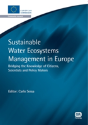 Sustainable Water Ecosystems Management In Europe - Preview
