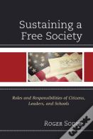 Sustaining A Free Society