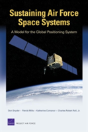 Sustaining Air Force Space Systems - Preview