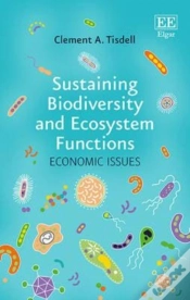 Capa do artigo Sustaining Biodiversity And Ecosystem Functions - Economic Issues