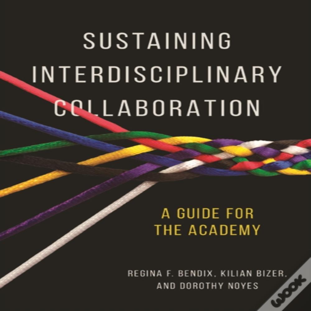 Sustaining Interdisciplinary Collaboration