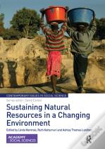 Sustaining Natural Resources In A Changing Environment