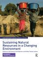 Sustaining Natural Resources In A Changing Environment - Preview