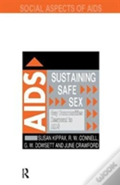 Sustaining Safe Sex