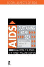 Sustaining Safe Sex - Preview