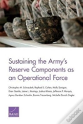 Sustaining The Army'S Reserve Components As An Operational Force
