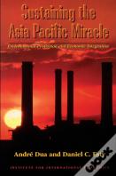 Sustaining The Asia Pacific Miracle Â€“ Environmental Protection And Economic Integration