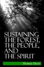 Sustaining The Forest, The People, And The Spirit - Preview
