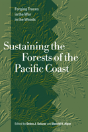 Sustaining The Forests Of The Pacific Coast - Preview